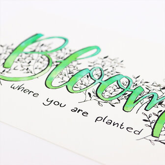 Sfeerfoto ansichtkaart 100 x 148 mm met de tekst &lsquo;Bloom where you are planted&rsquo;