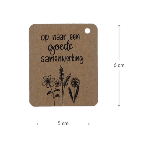 Kraftlabel 50 x 60 mm met boorgat met de tekst 'Op naar een goede samenwerking' - Maatgeving